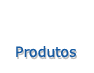 Produtos